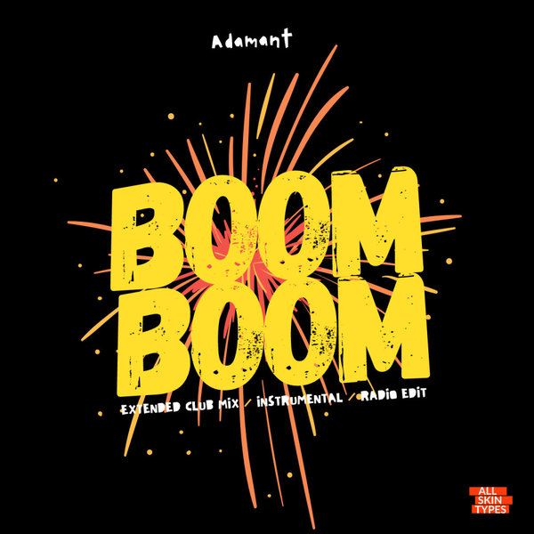 Adamant - Boom Boom on All Skin Types Recordings
