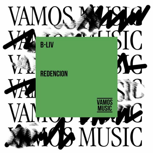 B-Liv - Redencion on Vamos Music