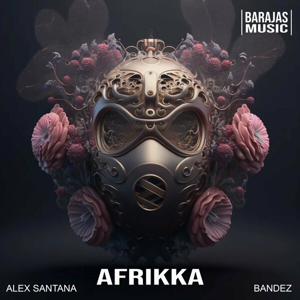 Alex Santana, Bandez - Afrikka on Barajas Music