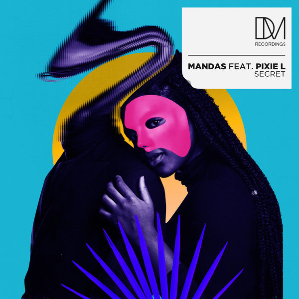 Mandas, Pixie L - Secret on DM.Recordings