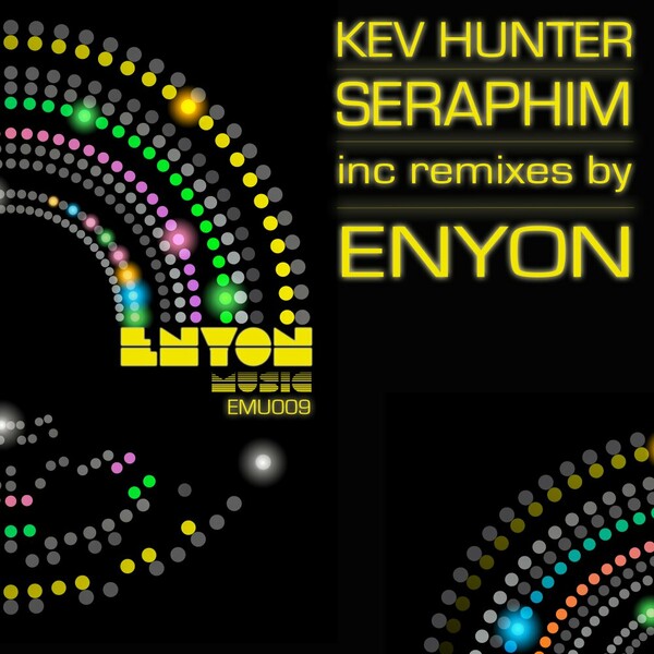 Kev Hunter - Seraphim on Enyon Music