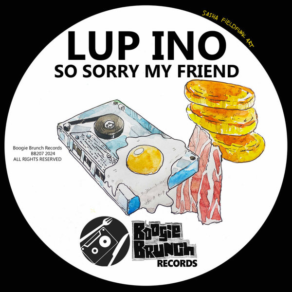 Lup Ino - So Sorry My Friend on Boogie Brunch Records