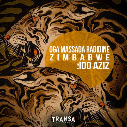 OGA MASSADA RADIDINE - Zimbabwe feat Idd Aziz on TRANSA RECORDS