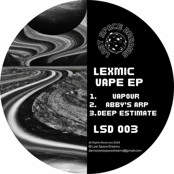 Lexmic - Vape EP on Lost Space Dreams