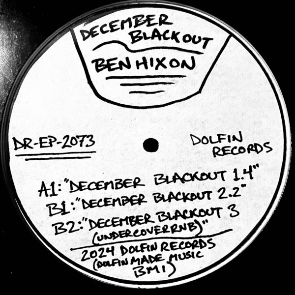 Ben Hixon - December BlaCkout on Dolfin Records