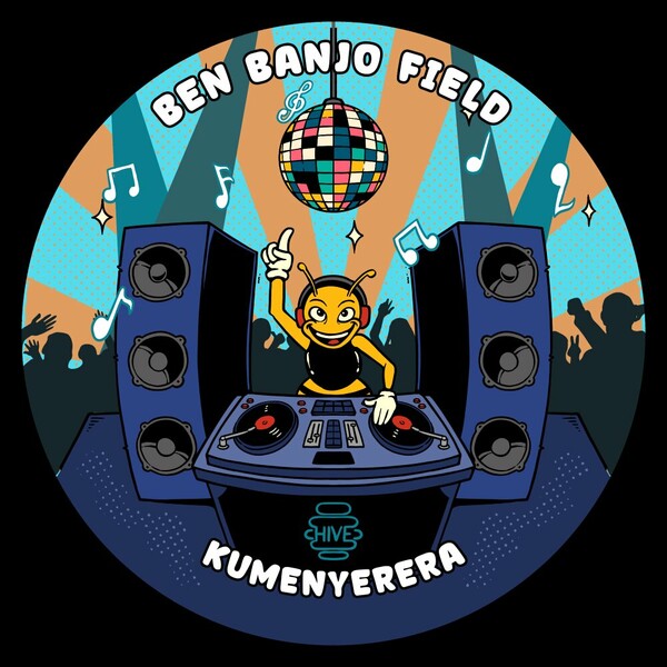 Ben Banjo Field - Kumenyerera on Hive Label