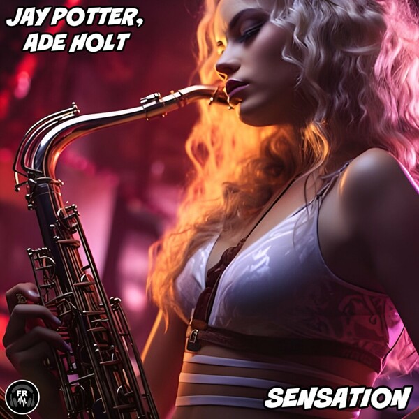 Jay Potter, Ade Holt - Sensation on Funky Revival