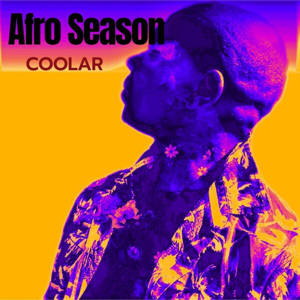 Coolar - Afro Season on Coolar Music