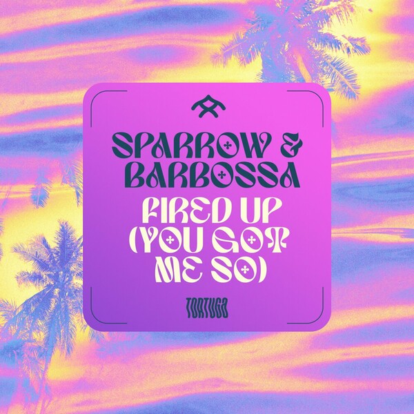 Sparrow & Barbossa - Fired Up (You Got Me So) on Tortuga