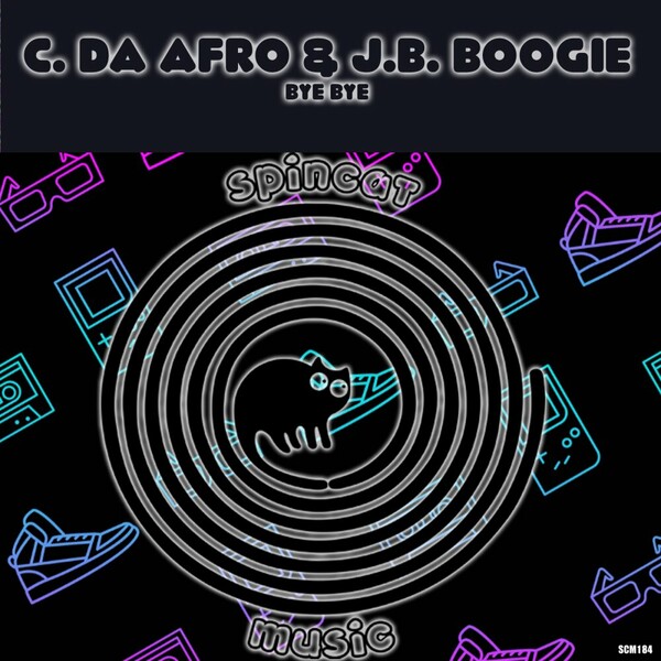 C. Da Afro, J.B. Boogie - Bye Bye on SpinCat Music