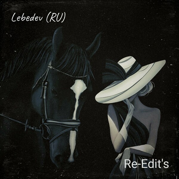 Lebedev (RU) - Re-Edits Part 3 on Rhythm Section