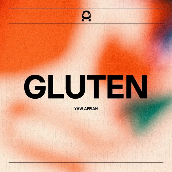 Yaw Appiah - Gluten on Alema Music Group