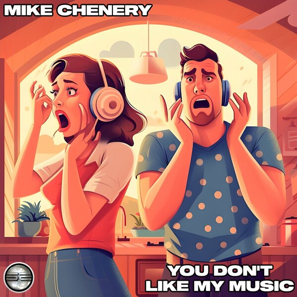 Mike Chenery - You Don't Like My Music on Soulful Evolution