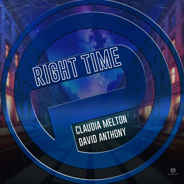 Claudia Melton, David Anthony - Right Time on Planet Hum