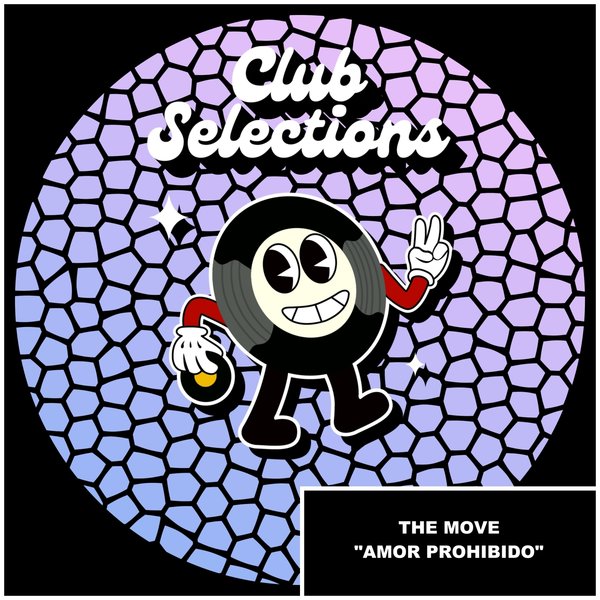 The Move - Amor Prohibido on Club Selections