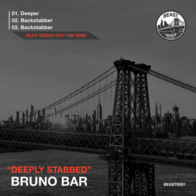 Bruno Bar - Deeply Stabbed on Beast River Records