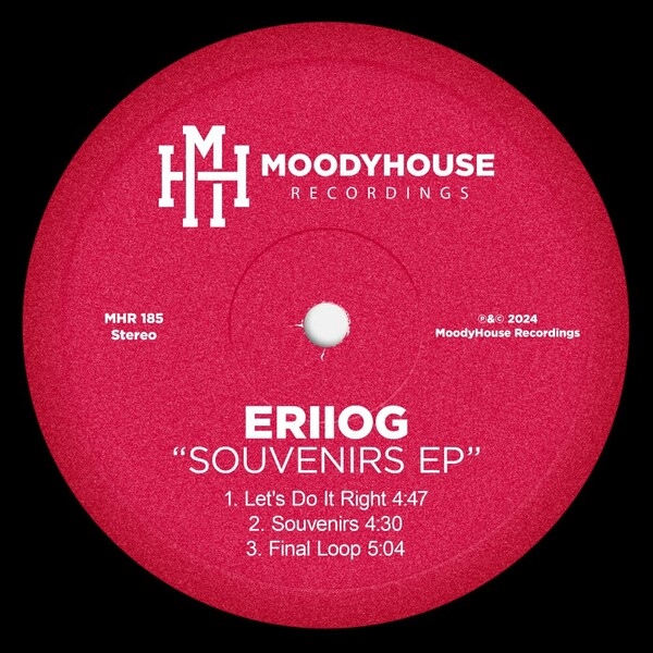 Eriiog - Souvenirs EP on MoodyHouse Recordings