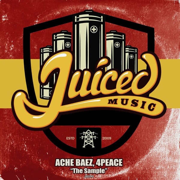 4Peace, Ache Baez - The Sample on Juiced Music