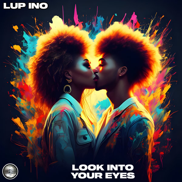 Lup Ino - Look Into Your Eyes on Soulful Evolution