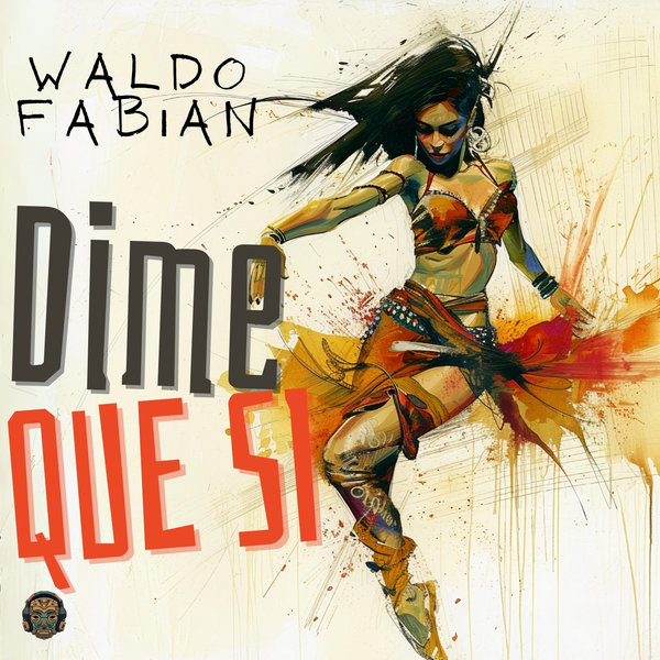 Waldo Fabian - Dime Que Si on Merecumbe Recordings