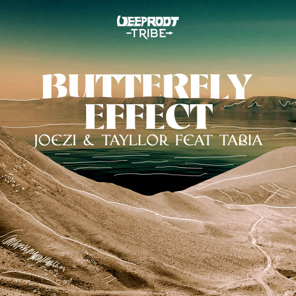 Tayllor, Joezi - Butterfly Effect on Deep Root Tribe