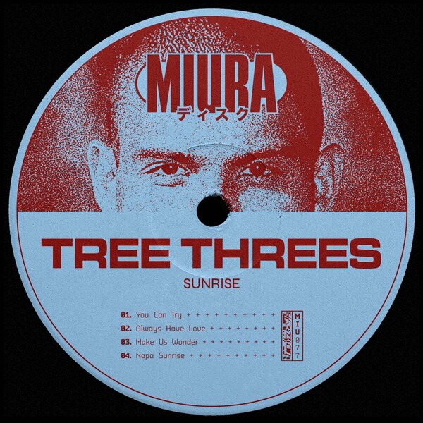 Tree Threes - Sunrise on Miura Records
