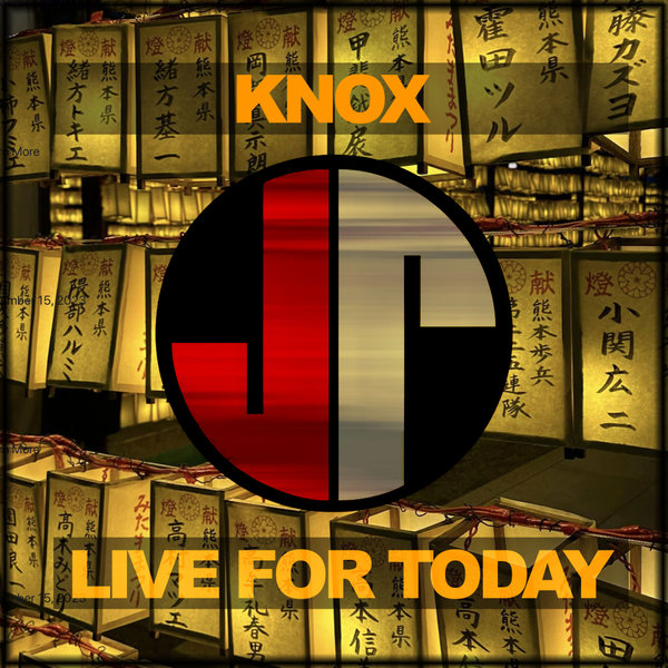 Knox - Live For Today on Jakdat Records