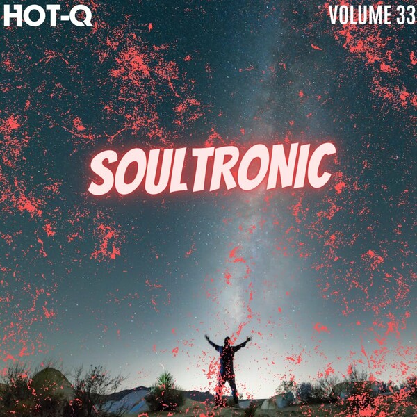 VA - Soultronic 033 on HOT-Q