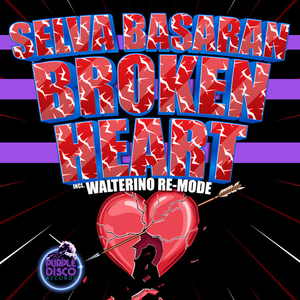 Selva Basaran - Broken Heart on Purple Disco Records