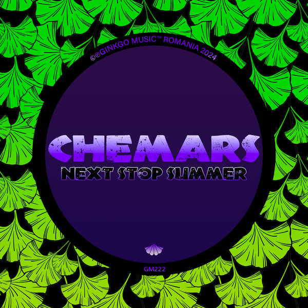 Chemars - Next Stop Summer on Ginkgo Music