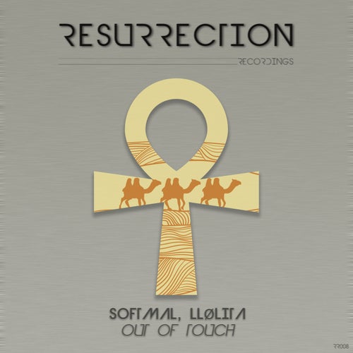 Softmal, LLølita - Out Of Touch on Resurrection Recordings