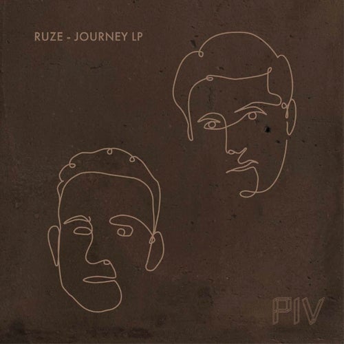 RUZE - Journey LP on PIV