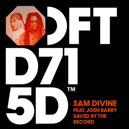 Sam Divine, Josh Barry - Saved By The Record - Extended Mix on Defected