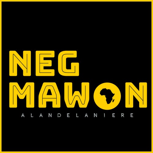 Alan De Laniere - Neg Mawon on Mycrazything Records