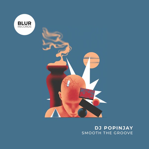 DJ Popinjay - Smooth the Groove on Blur Records