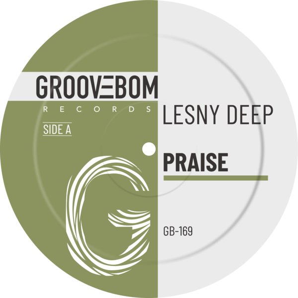 Lesny Deep - Praise on Groovebom Records