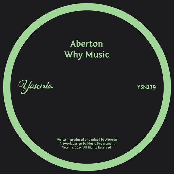 Aberton - Why Music on Yesenia