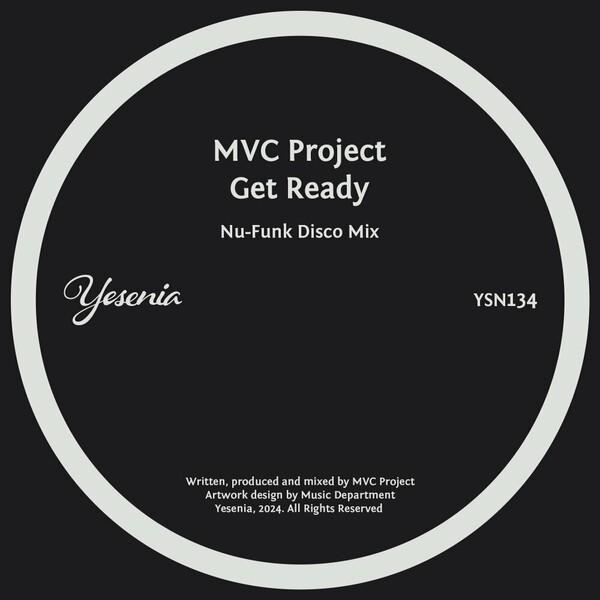 MVC Project - Get Ready (Nu-Funk Disco Mix) on Yesenia