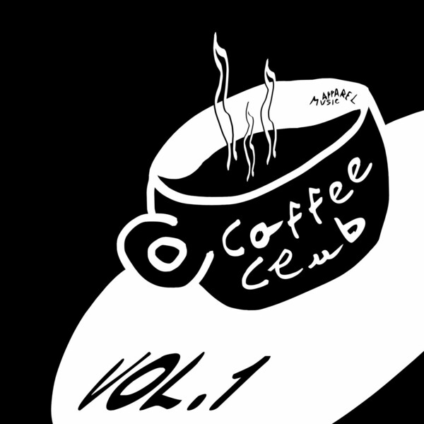 VA - Coffee Club Vol. 1 on Apparel Music