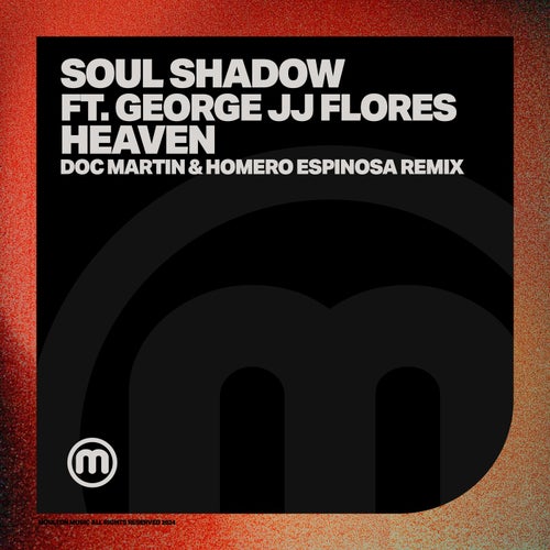 George JJ Flores, Soul Shadow - Heaven on Moulton Music