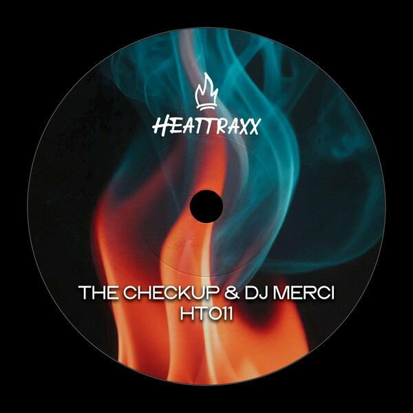 The Checkup, DJ Merci - The Experiment on Heattraxx