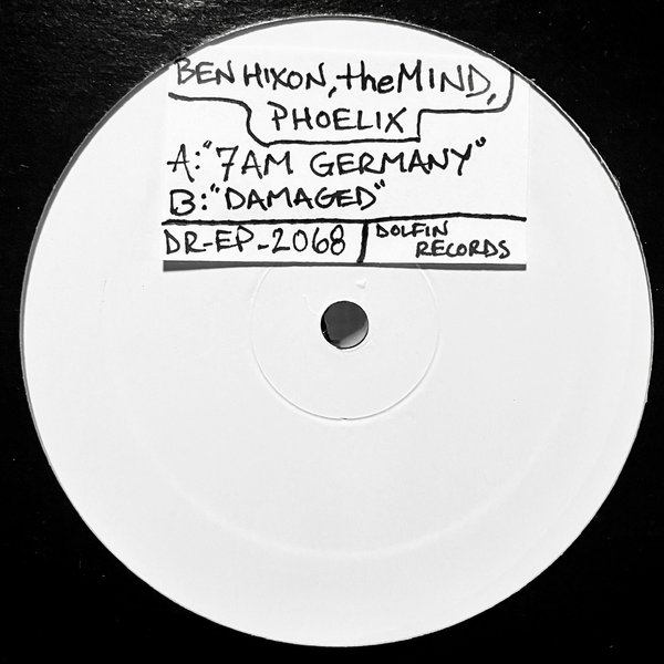 Ben Hixon, theMIND, Phoelix - DR-EP-2068 on Dolfin Records