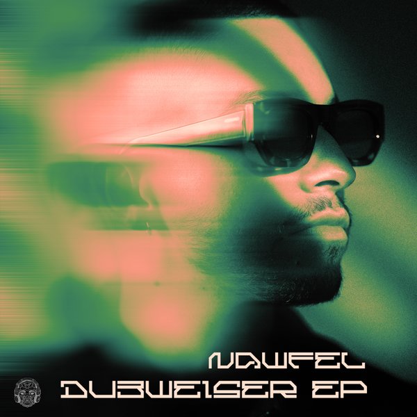 Nawfel - Dubweiser EP on Merecumbe Recordings