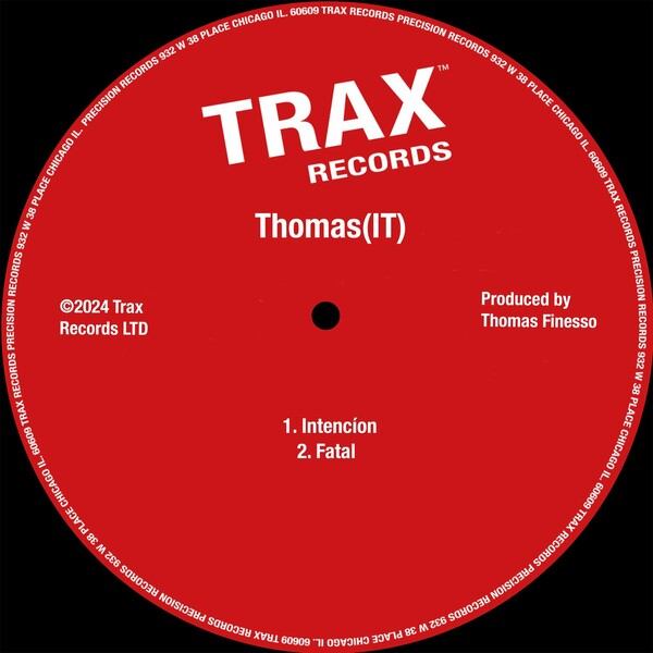 Thomas (IT) - Intención Fatal EP on Trax Records