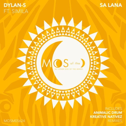 Dylan-S - Sa Lana on My Other Side of the Moon