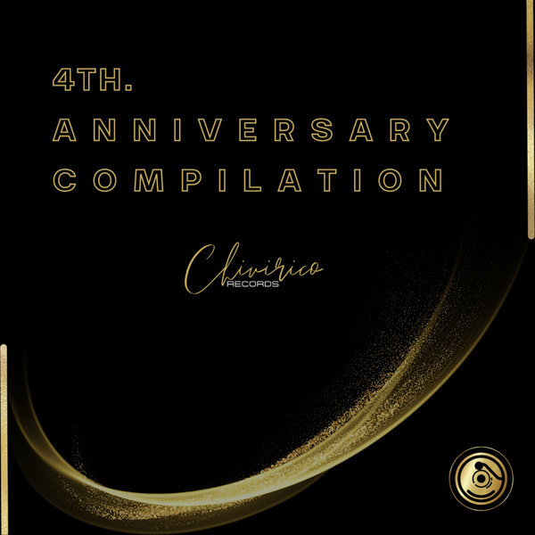 VA - 4th Anniversary Compilation on Chivirico Records
