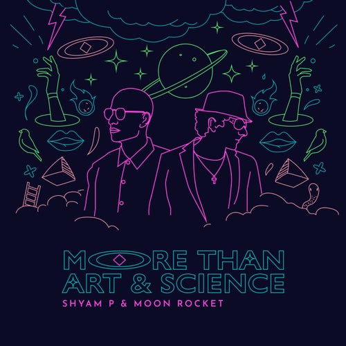 Moon Rocket, Shyam P, More Than Art & Science - Leave The World Behind (Extended Mix) on Moon Rocket Music
