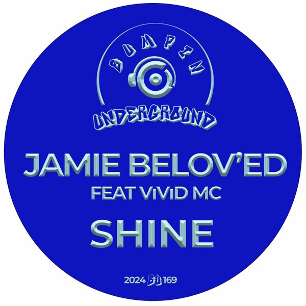 Vivid Mc, Jamie Belov'ed - Shine on Bumpin Underground Records