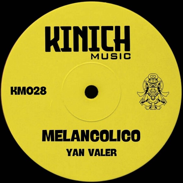 Yan Valer - Melancolico on KINICH music