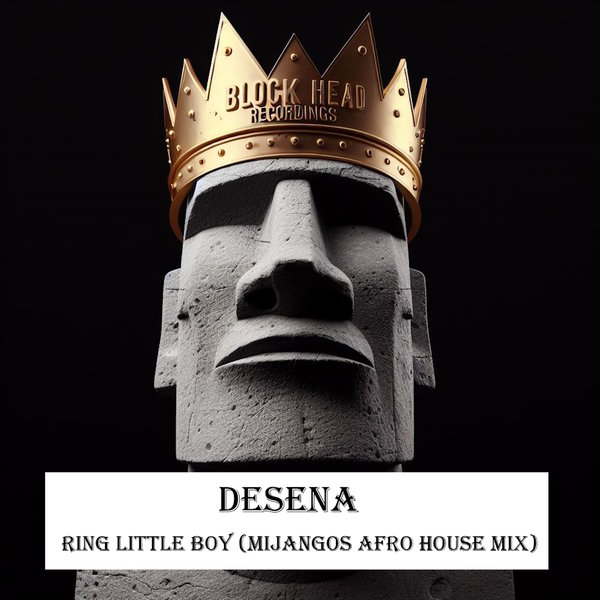 Desena - Ring Little Boy (Mijangos Remix) on Blockhead Recordings